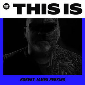 This Is Robert James Perkins
