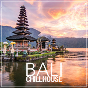 Cover: Bali Chillhouse, Vol. 2